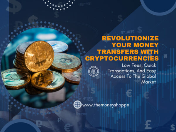 REVOLUTIONIZE YOUR MONEY TRANSFERS