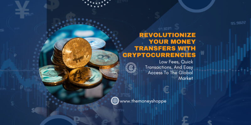 REVOLUTIONIZE YOUR MONEY TRANSFERS