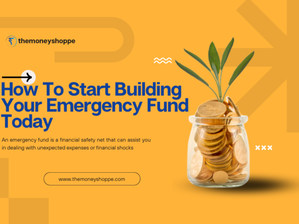 How To Start Building Your Emergency Fund Today